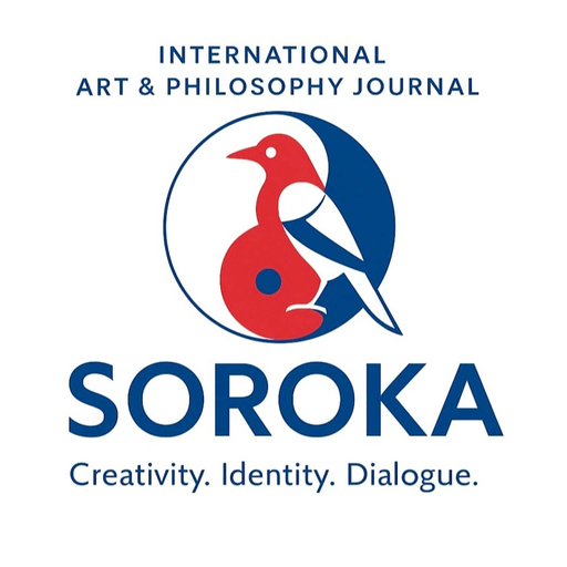 INTERNATIONAL ART & PHILOSOPHY JOURNAL SOROKA Creativity. Identity. Dialogue.